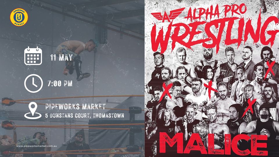 Alpha Pro Wrestling Malice 