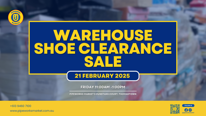 Shoe-per Savings Alert! Warehouse Shoe Clearance Sale at Pipeworks Market! 